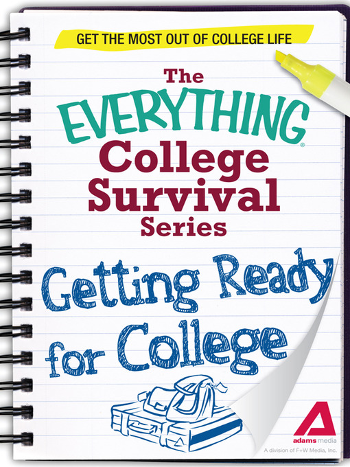 Title details for Getting Ready for College by Adams Media - Available